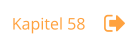 Kapitel 58